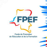 FONDS DE PROMOTION DE L'EDUCATION ET DE LA FORMATION " FPEF "